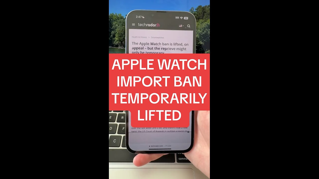 Apple Watch import ban temporarily lifted