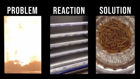 Whoever Controls the Food will Control the People: PROBLEM ➡️ REACTION ➡️ SOLUTION✅