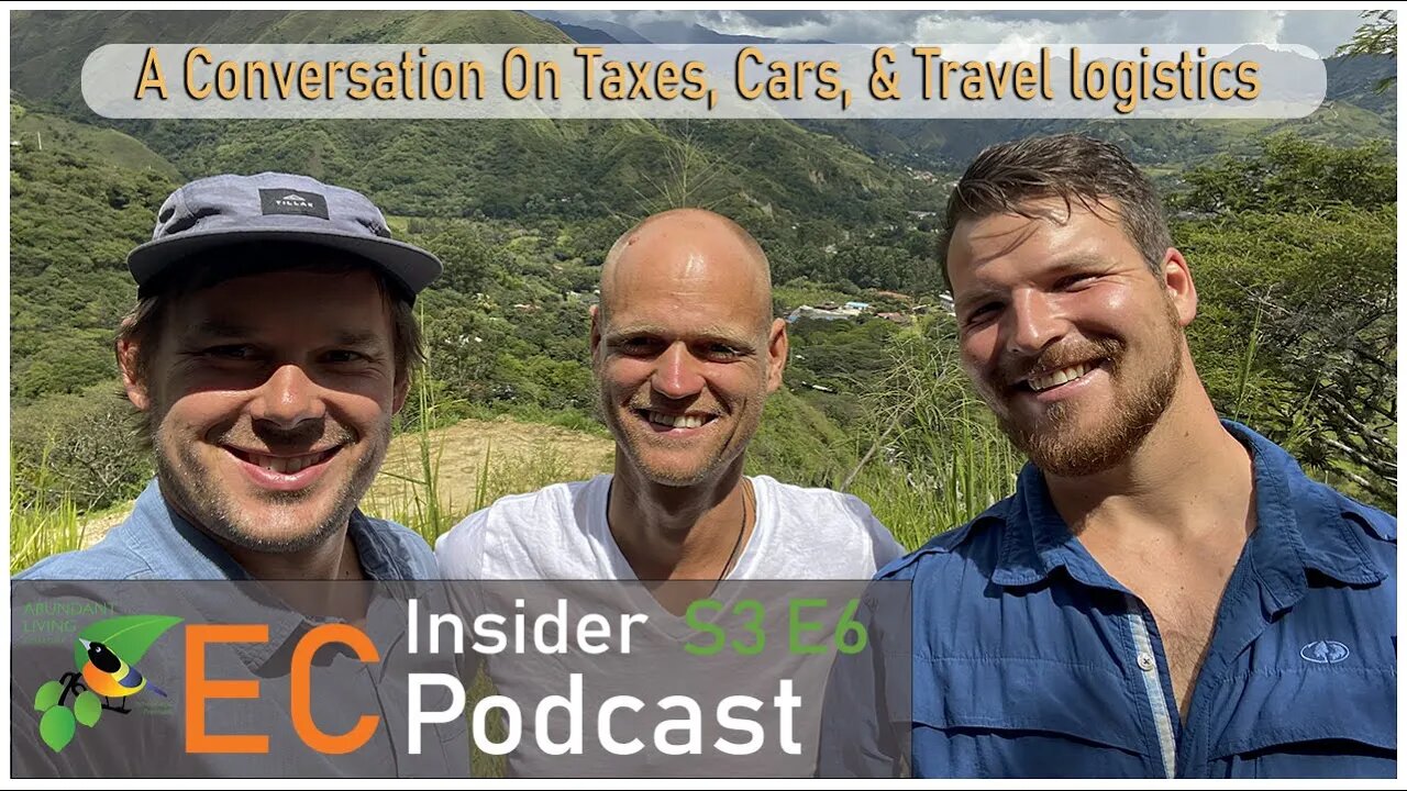 Ecuador Insider Podcast | S3 E6 | A Conversation on Taxes, Cars, Travel Logistics, and more