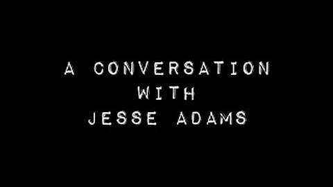 A Conversation with Jesse Adams