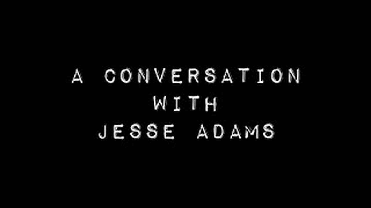 A Conversation with Jesse Adams
