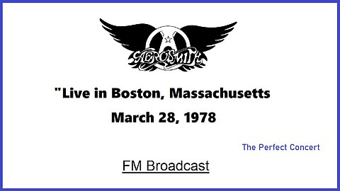 Aerosmith - Live in Boston, Massachusetts 1978 (FM Broadcast)