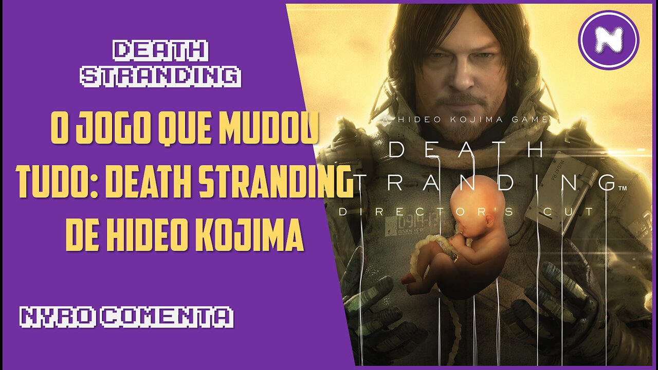 Death Stranding (2019): A obra-prima de Kojima que vai além dos games