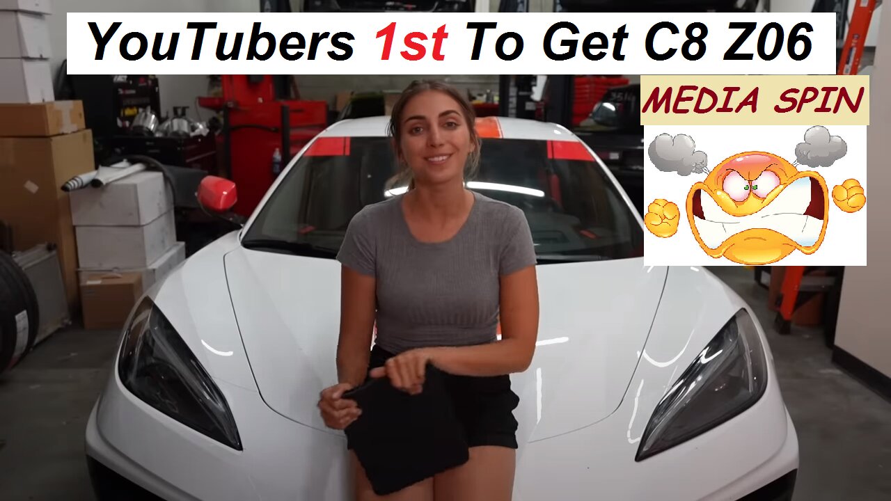 YouTubers 1st to get C8 Z06 Corvette || Media Spin Alert