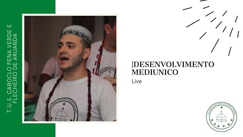 Live: Desenvolvimento Mediúnico