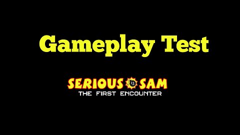 Gameplay Test: Serious Sam: TFE (Karnak Demo)