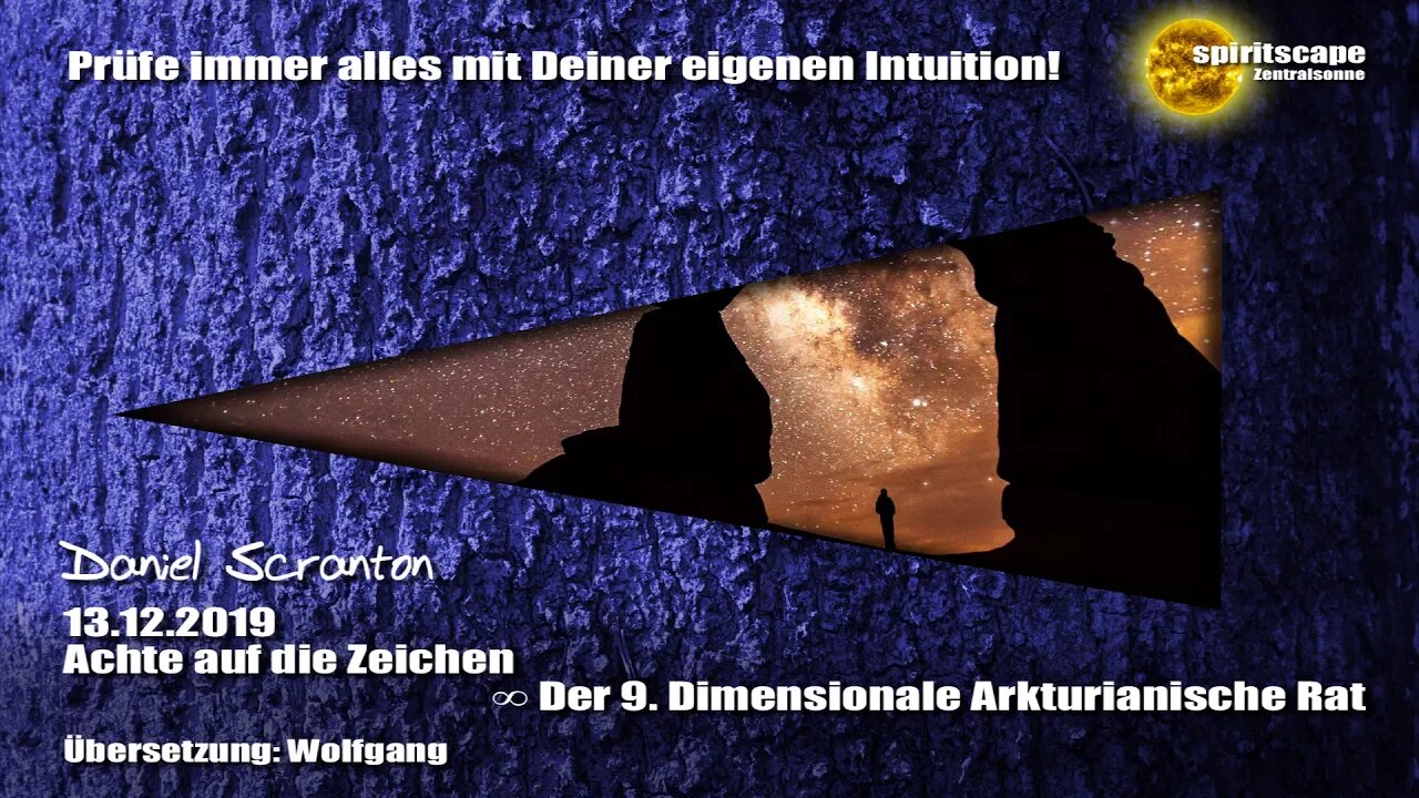 ACHTE AUF DIE ZEICHEN ∞ Der 9D. Arkturianische Rat