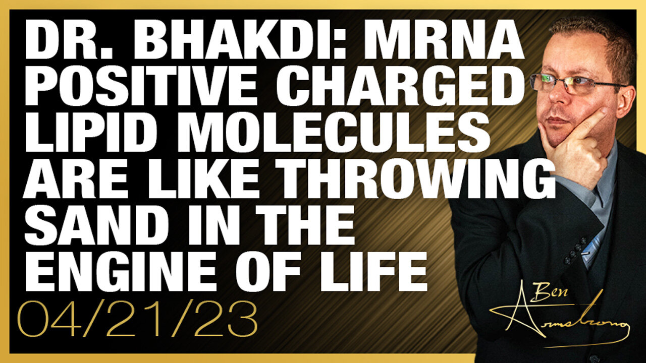 The Ben Armstrong Show | Dr. Bhakdi: mRNA Positive Charged Lipid Molecules Are Like Throwing Sand In The Engine of Life