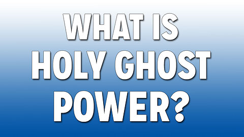 Operating in the Spirit Realm Part 8: What is Holy Ghost Power?