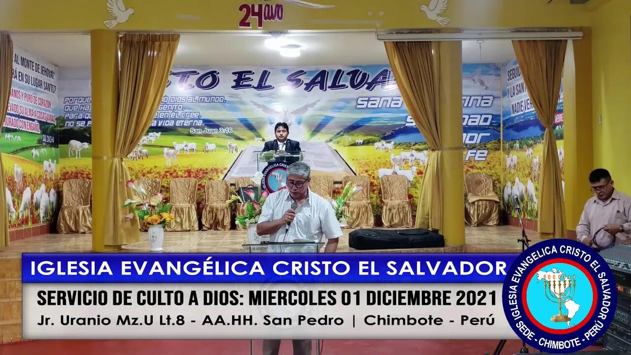 SERVICIO DE CULTO A DIOS: MIERCOLES 01 DICIEMBRE 2021