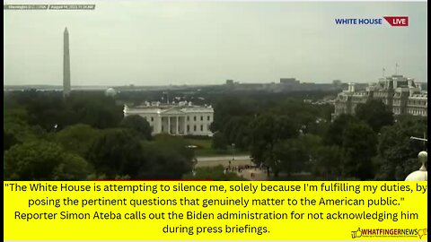 The White House is attempting to silence me, solely because I'm fulfilling my duties