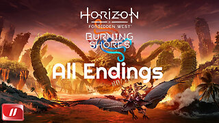Burning Shores All Endings + Epilogue