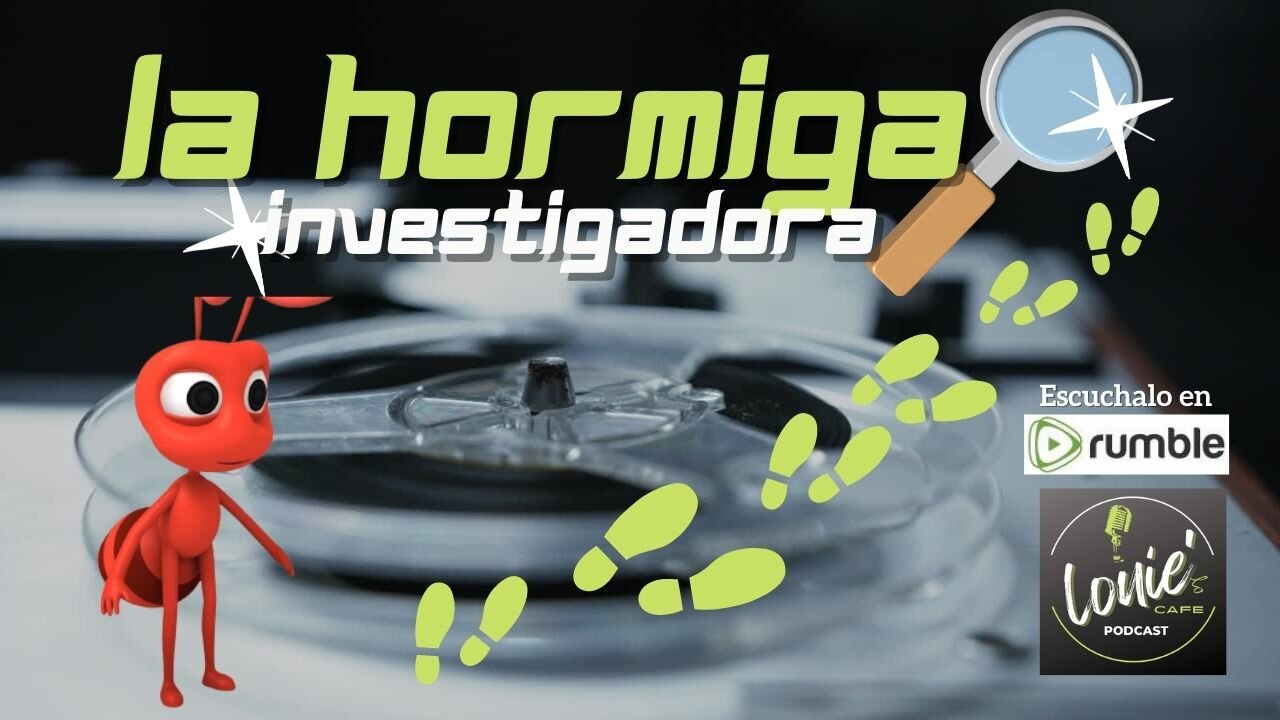 Hormiga Investigadora 4 oct 2022