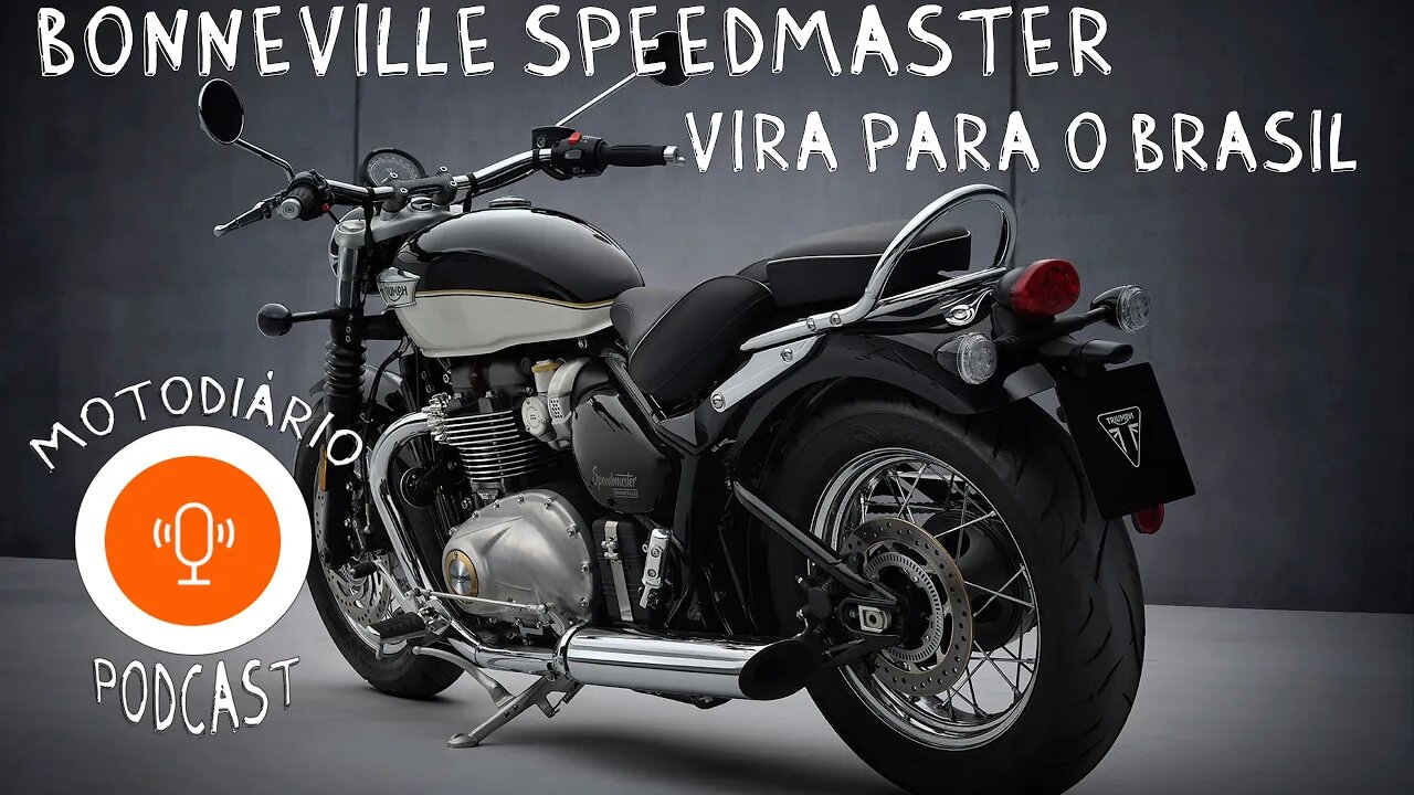 BONNEVILLE SEEDMASTER Virá par ao BRASIL (Resposta da Triumph)