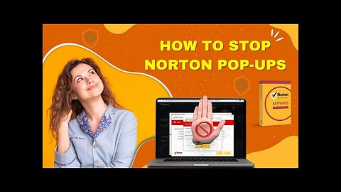 How to Stop Norton Pop Ups?