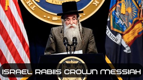 Top ISRAEL RABIIS crown their MESSIAH 🇮🇱 👁️