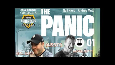 Al chats with Neil Kleid and Andrea Mutti - Comic Crusaders Podcast #204