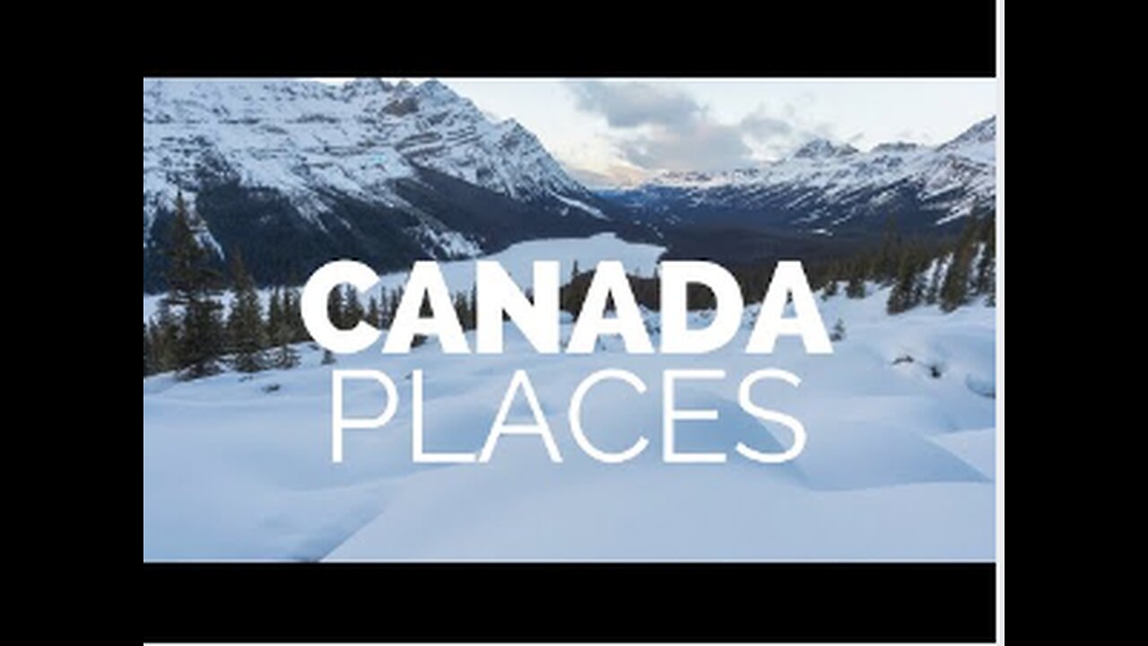 10 Best Places to Visit in Canada