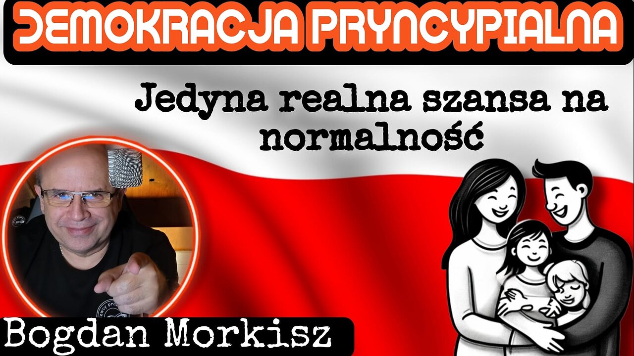 Demokracja Pryncypialna - Jedyna realna szansa na normalność