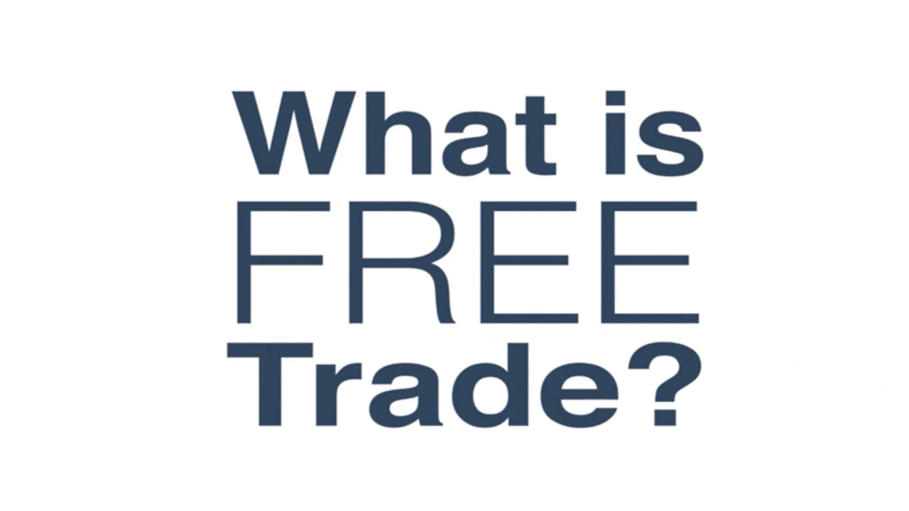 What is Free Trade?