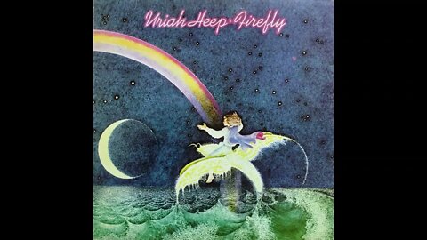 Uriah Heep 'Firefly' Full Album Vinyl Rip (1977)