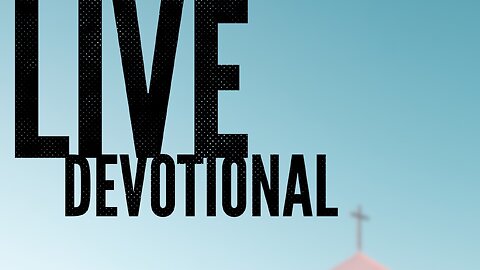 Live Devotional: Post Orders