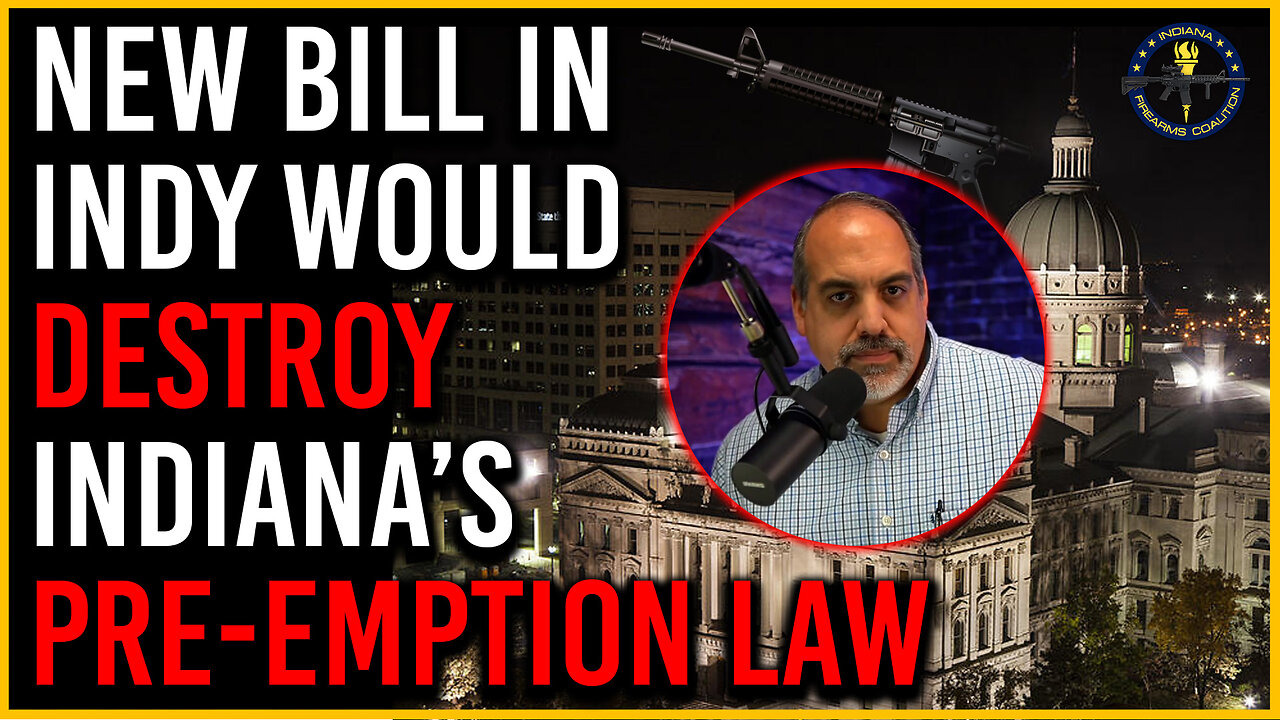 🚨🚨 SB-95 Would Destroy Pre-Emption Law in Indiana!