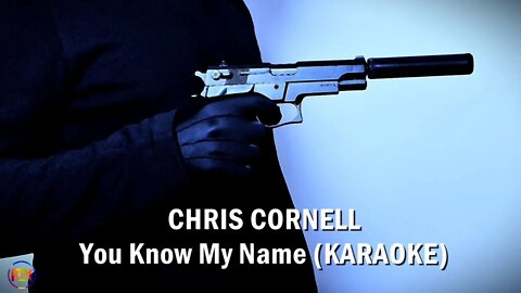 CHRIS CORNELL You Know My Name From Casino Royale FCN KARAOKE