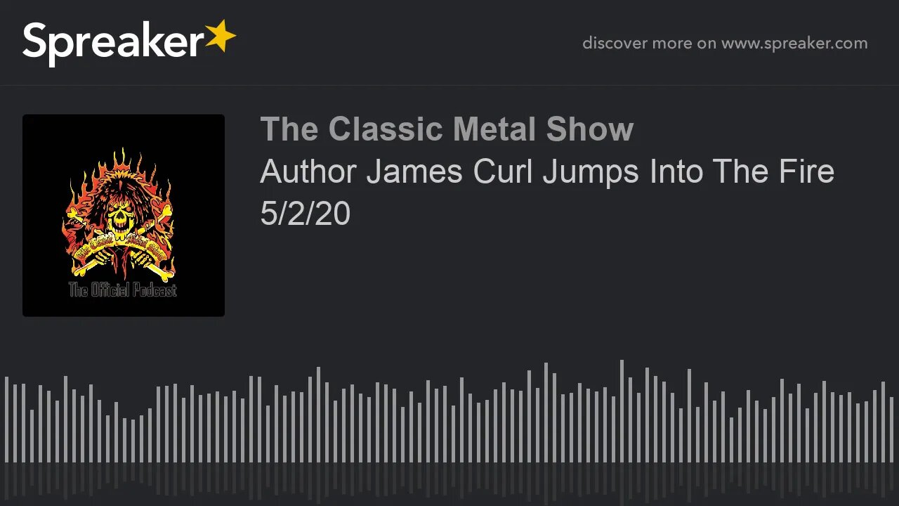 CMS HIGHLIGHT - Author James Curl Jumps Into The Fire - 5/2/20