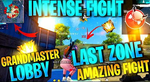 Free Fire Last Zone Amazing Fight Grandmaster Lobby | FFLOVER