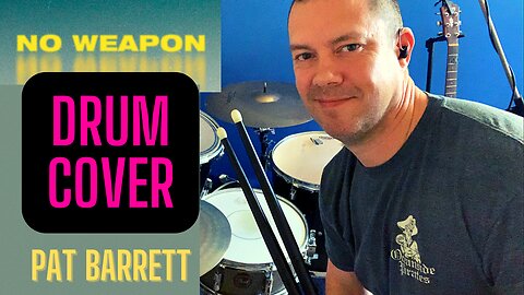 No Weapon - Pat Barrett DRUM COVER