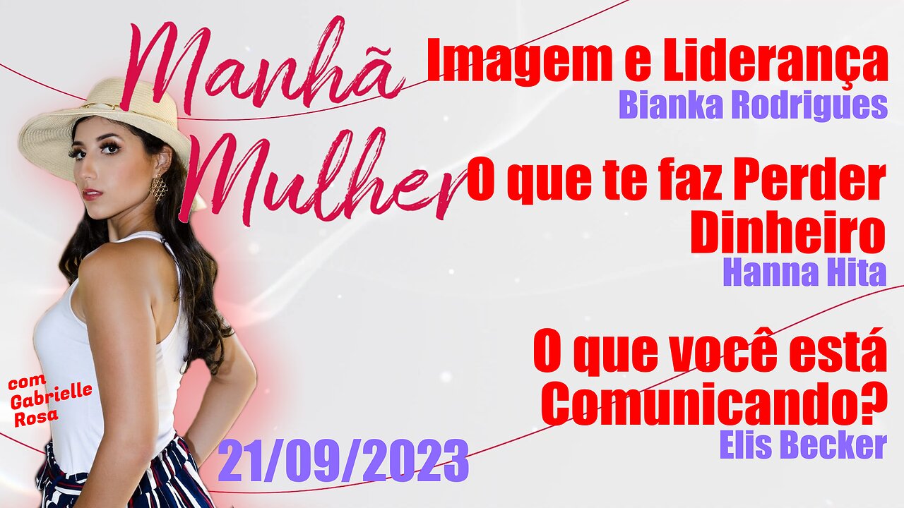 Manhã Mulher - 21/09/2023 - Edição Completa