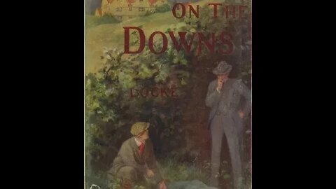 The House on the Downs by Gladys Edson Locke - Audiobook