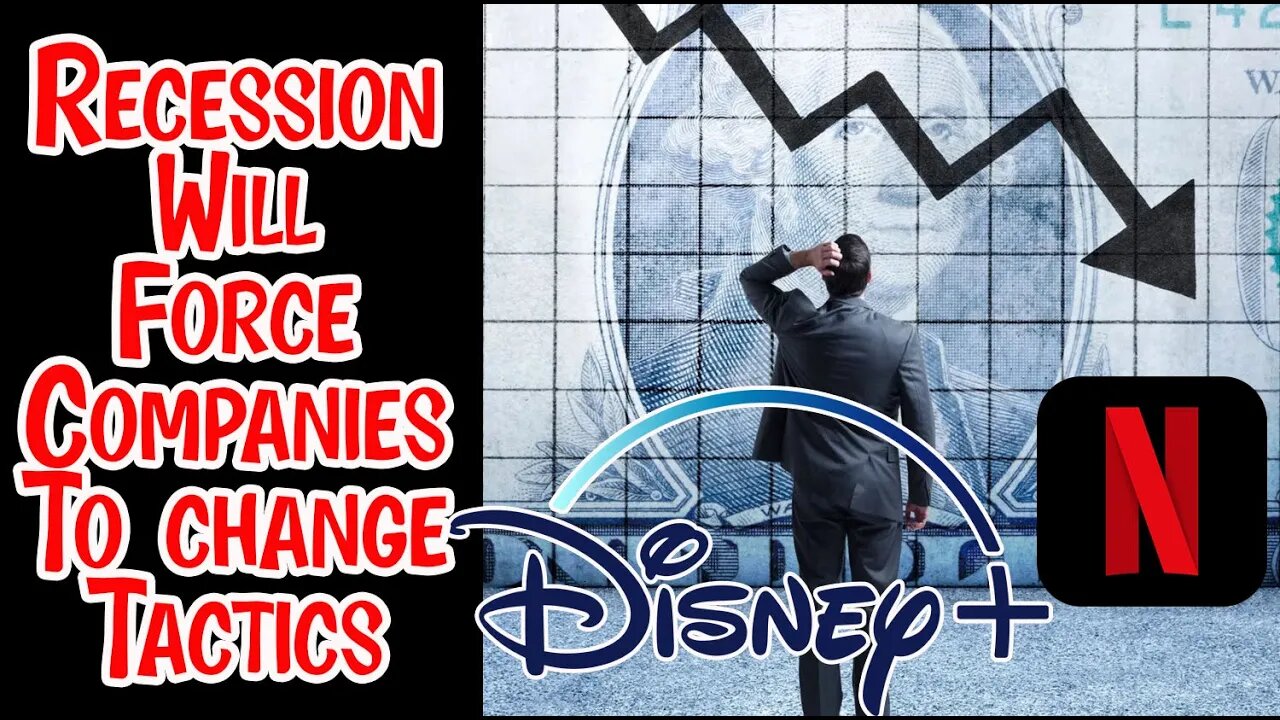 Upcoming Recession Will Force Netflix, Disney and Other Companies To Change