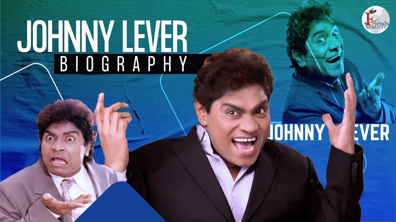 Johnny Lever Biography | Comedy King | FriendsworldTV