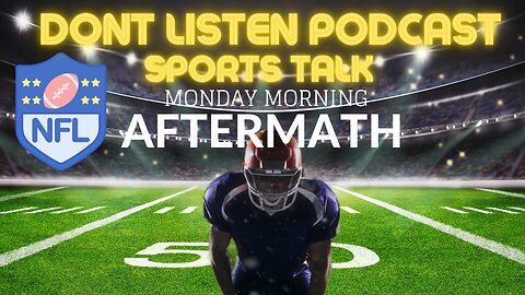 NFL Monday morning Aftermath | RIP Franco Harris