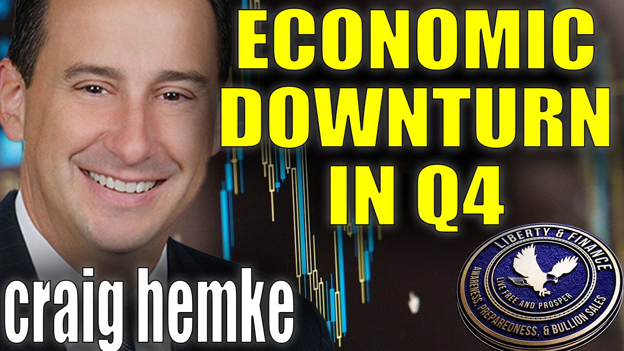 Economic Downturn in 4th Quarter | Craig Hemke