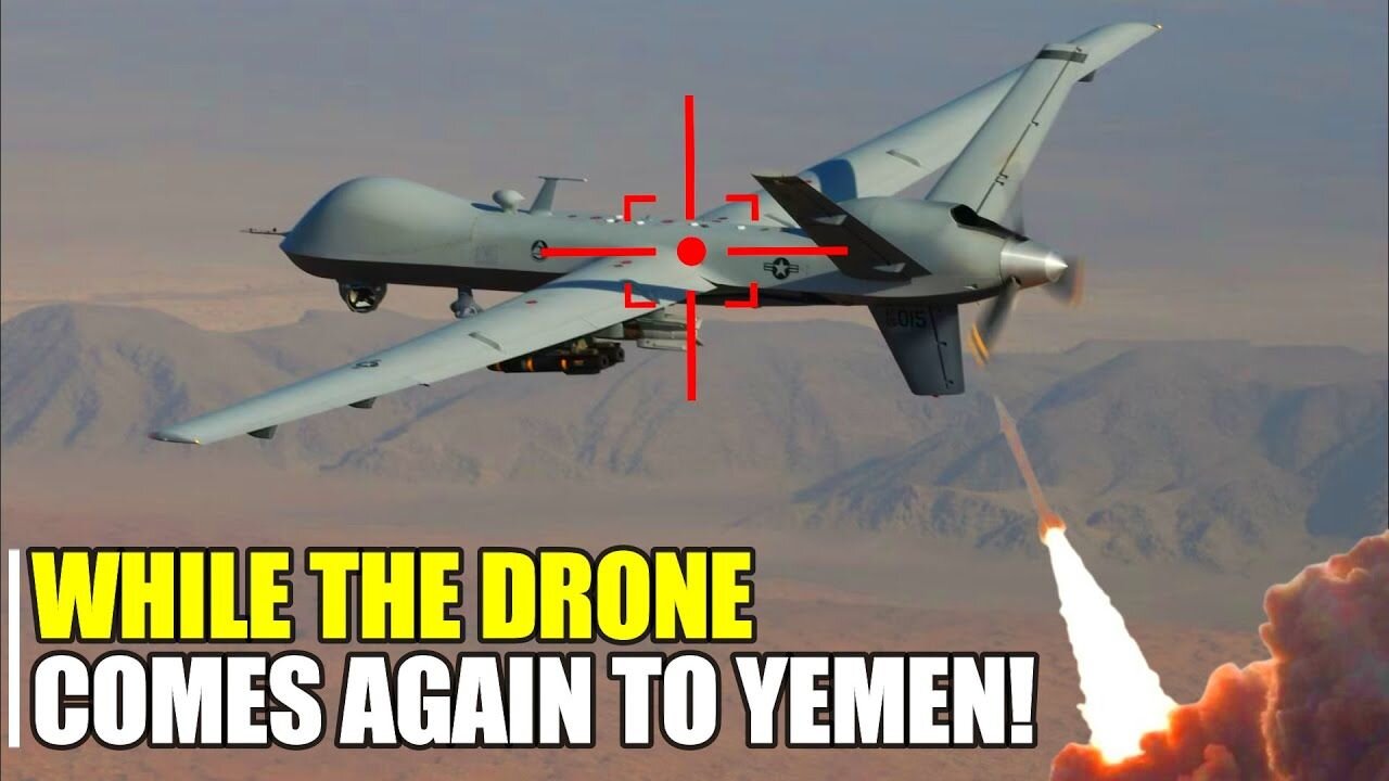 AGAIN! AnsarAllah knock another US drone out of the Yemeni sky