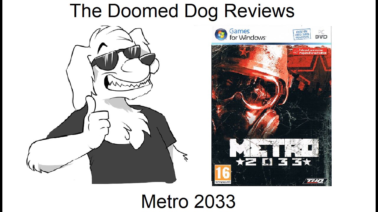 The Doomed Dog: Metro 2033 Review