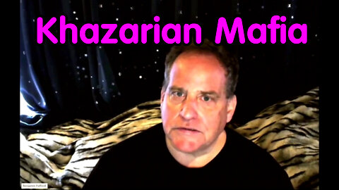 Ben Fulford Geopolitical Newsletter - Khazarian Mafia