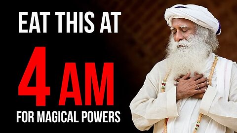 Eat this for breakfast for unlimited energy Sadhguru wisdom