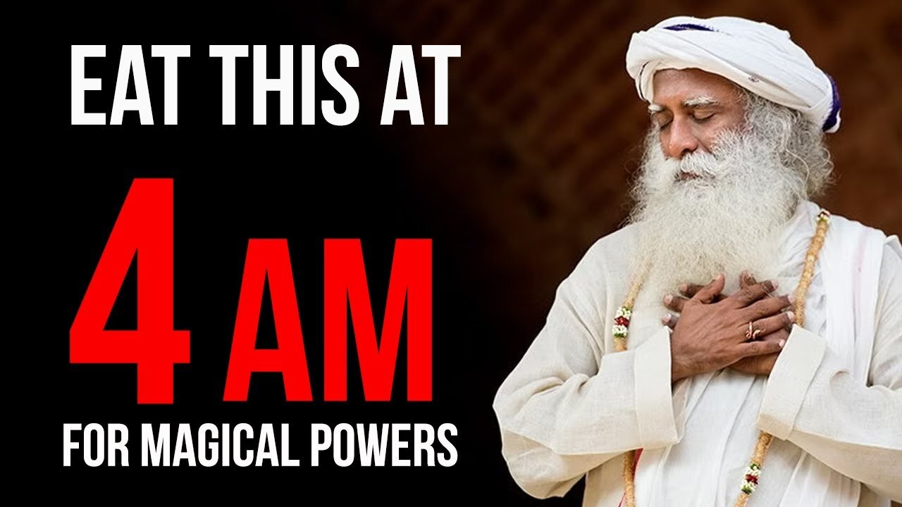 Eat this for breakfast for unlimited energy Sadhguru wisdom
