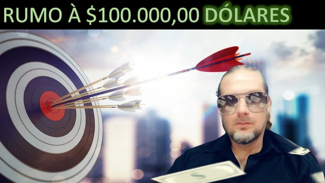 [CRIPTOMOEDAS] RUMO A 100 MIL DÓLARES - QUALQUER UM PODE CHEGAR - [PARTE 01]
