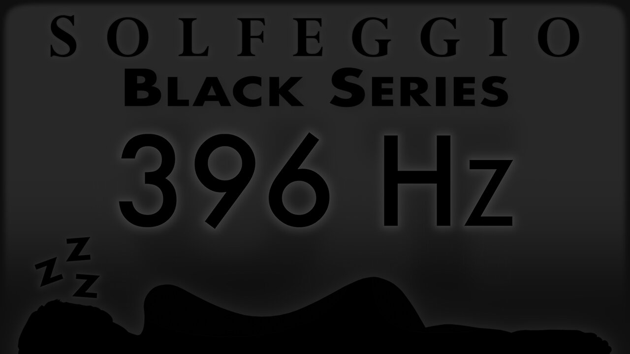 🔊💤🛌 396 hz Pure Tone ⬛️ SOLFEGGIO BLACK SERIES