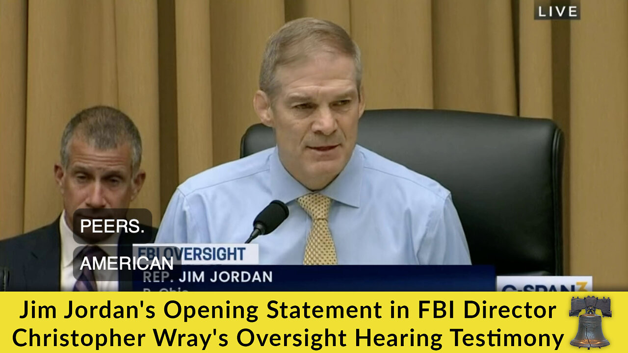 🔥 Jim Jordan's Opening Statement in FBI Director Christopher Wray's Oversight Hearing Testimony 🔥