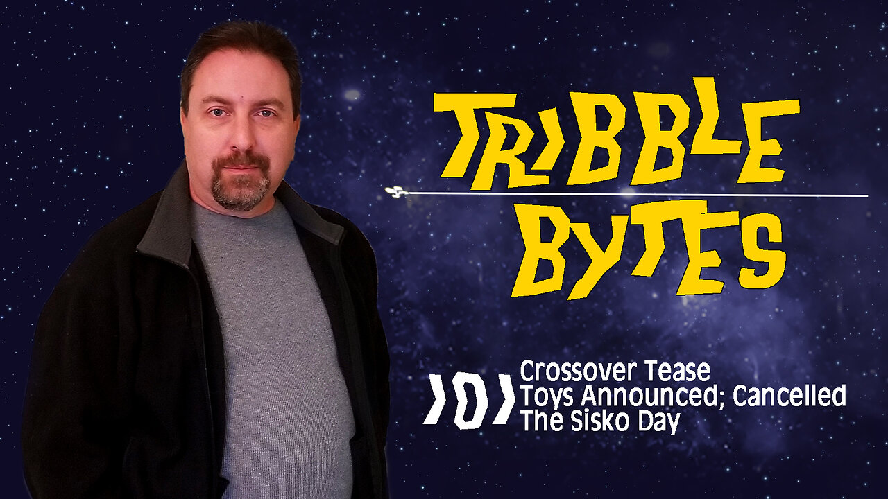 TRIBBLE BYTES 101: News About STAR TREK -- May 20, 2023