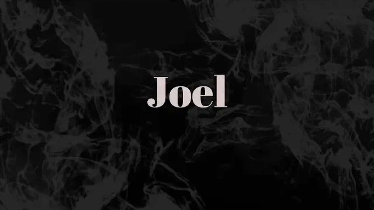 The New Testament Fulfillment Of Joel 3, Part 2