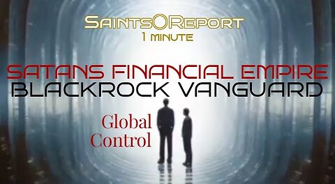 2776. From Satan to BLACKROCK | 1 minute
