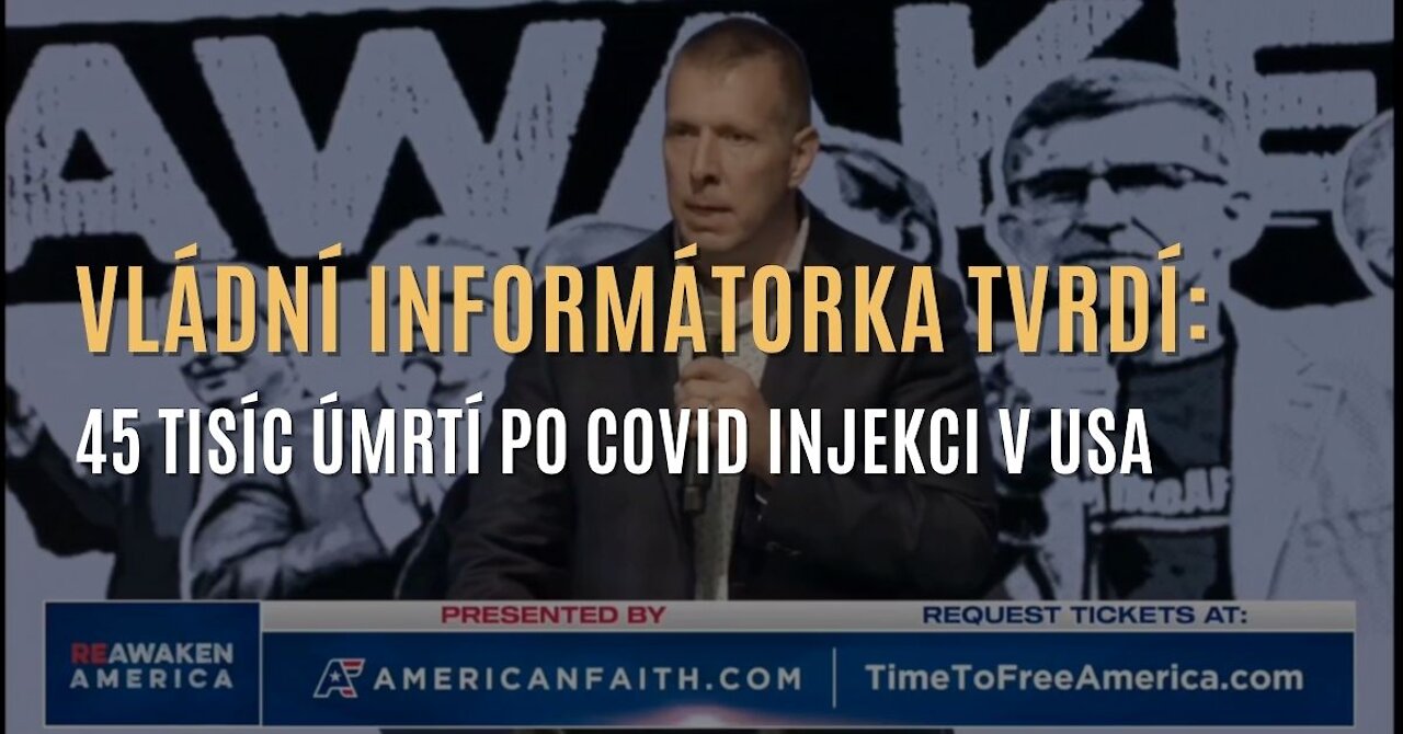 EXKLUZIVNĚ: „45 tisíc úmrtí po covid injekci,” tvrdí vládní informátorka v USA