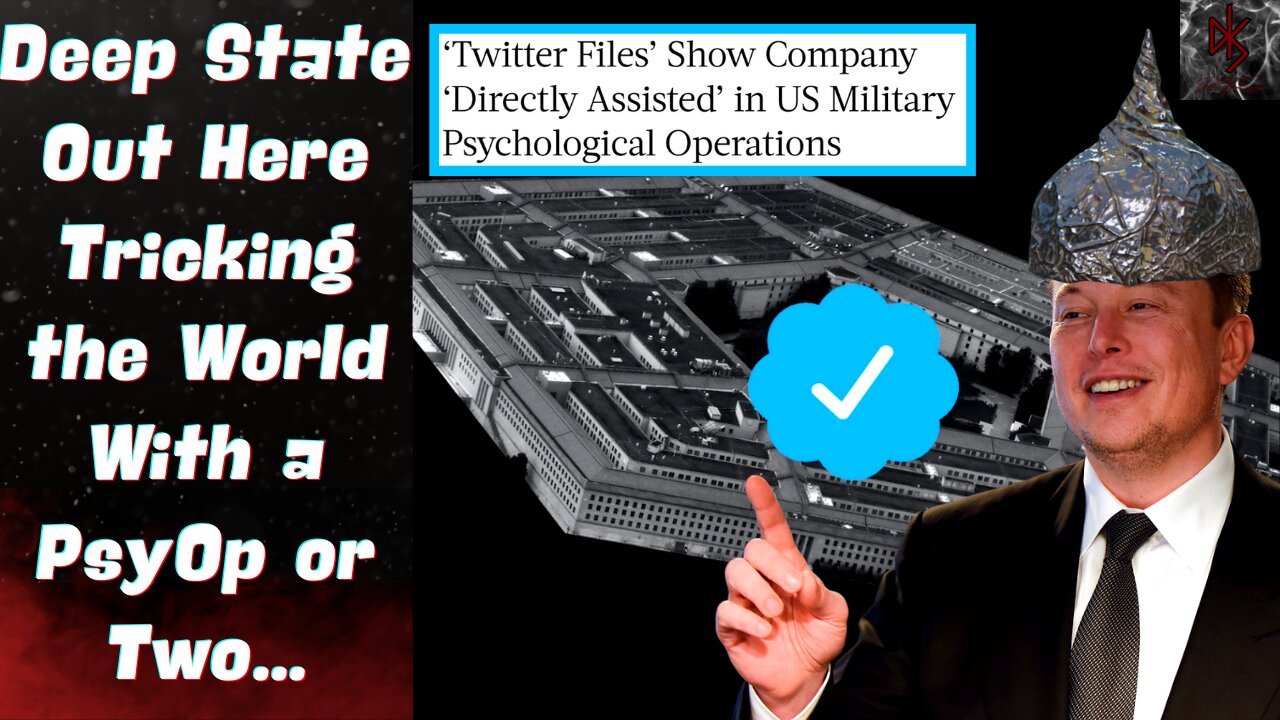 Twitter Files 8 Details How the Pentagon Used Social Media to Run Worldwide PsyOps!